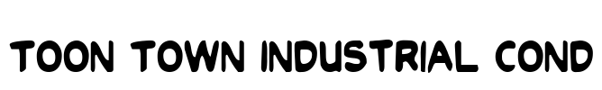 Toon Town Industrial Cond Font Image