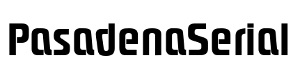 PasadenaSerial Font Image