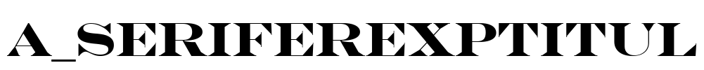 a_SeriferExpTitul Font Image
