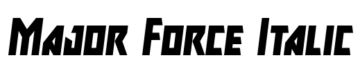 Major Force Italic Font Image