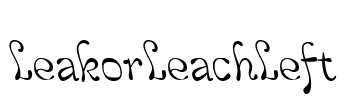LeakorLeachLeft Font Image
