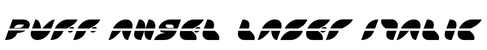 Puff Angel Laser Italic Font Image