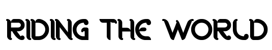 RIDING THE WORLD Font Image