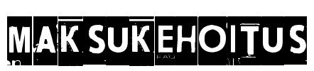 Maksukehoitus Font Image