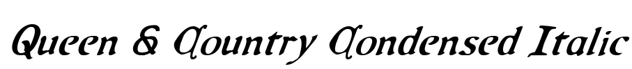 Queen & Country Condensed Italic Font Image