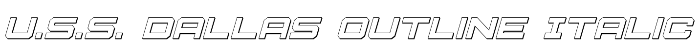 U.S.S. Dallas Outline Italic