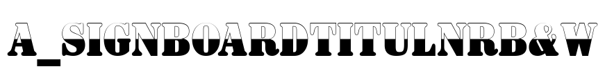a_SignboardTitulNrB&W Font Image