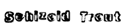 Schizoid Trout Font Image