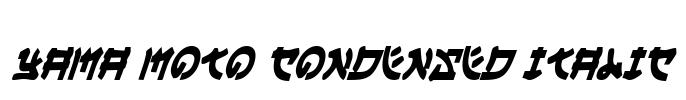 Yama Moto Condensed Italic