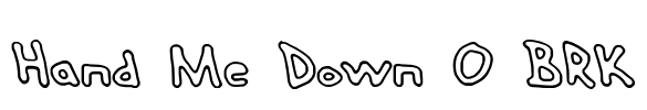 Hand Me Down O BRK Font Image