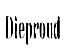 Dieproud Font Image