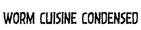 Worm Cuisine Condensed Font Image