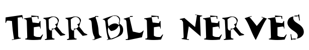 Terrible Nerves Font Image