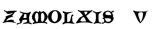 Zamolxis  V Font Image