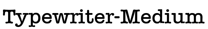 Typewriter-Medium Font Image