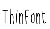 ThinFont