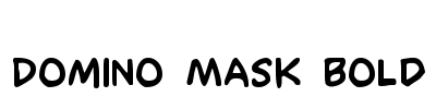 Domino Mask Bold Font Image