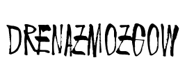 Drenazmozgow Font Image