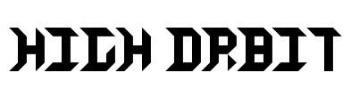 HIGH ORBIT Font Image