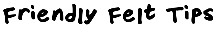 Friendly Felt Tips