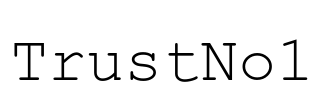 TrustNo1 Font Image