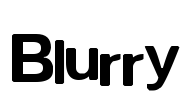 Blurry Font Image