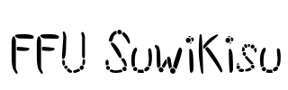 FFU SuwiKisu Font Image