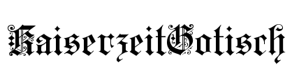 KaiserzeitGotisch Font Image
