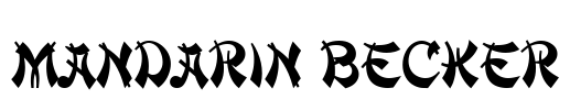 Mandarin Becker Font Image