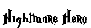 Nightmare Hero Font Image