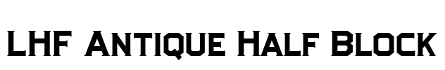 LHF Antique Half Block Font Image