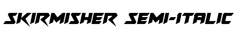 Skirmisher Semi-Italic Font Image
