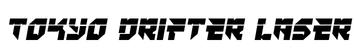 Tokyo Drifter Laser Font Image