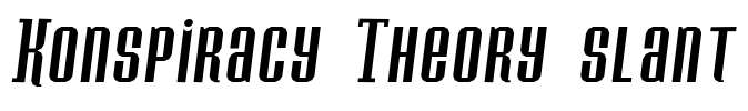 Konspiracy Theory slant Font Image