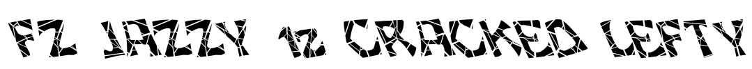 FZ JAZZY 12 CRACKED LEFTY Font Image