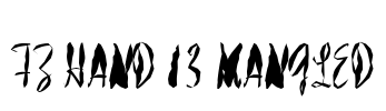 FZ HAND 13 MANGLED Font Image