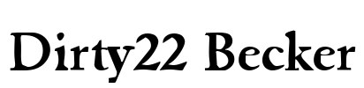 Dirty22 Becker Font Image