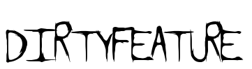 DirtyFeature