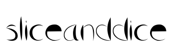 SliceAndDice