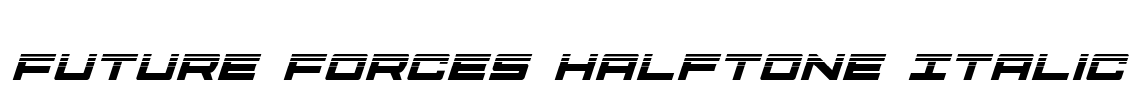 Future Forces Halftone Italic