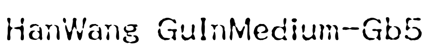 HanWang GuInMedium-Gb5