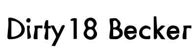 Dirty18 Becker Font Image