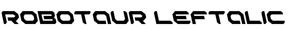 Robotaur Leftalic Font Image