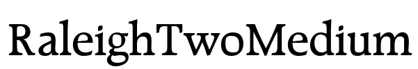 RaleighTwoMedium Font Image