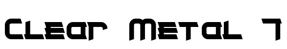 Clear Metal 7