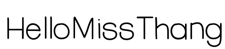 HelloMissThang Font Image