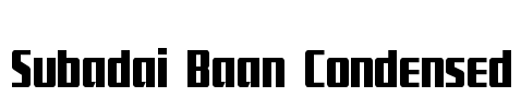 Subadai Baan Condensed