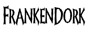 FrankenDork Font Image