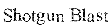 Shotgun Blast Font Image