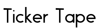 Ticker Tape